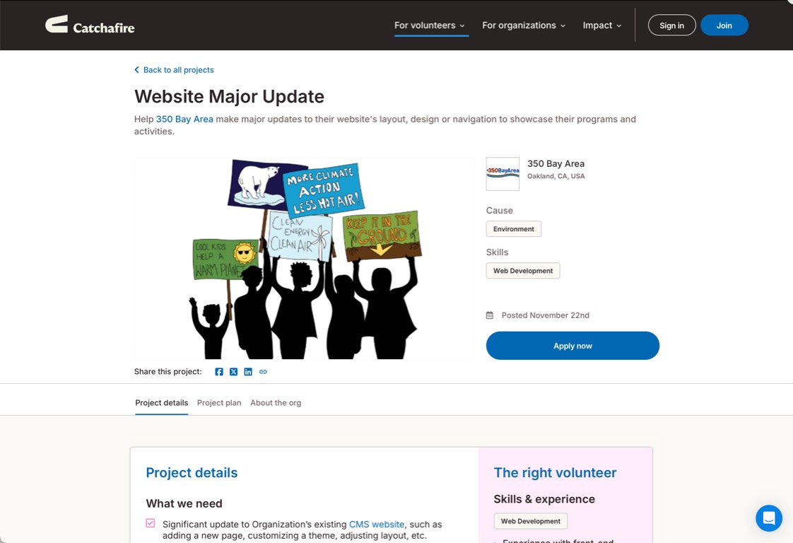 This webpage from Catchafire highlights a project seeking a volunteer with web development skills to help update the organization’s CMS website by adding pages, customizing themes, and improving the layout and design. 