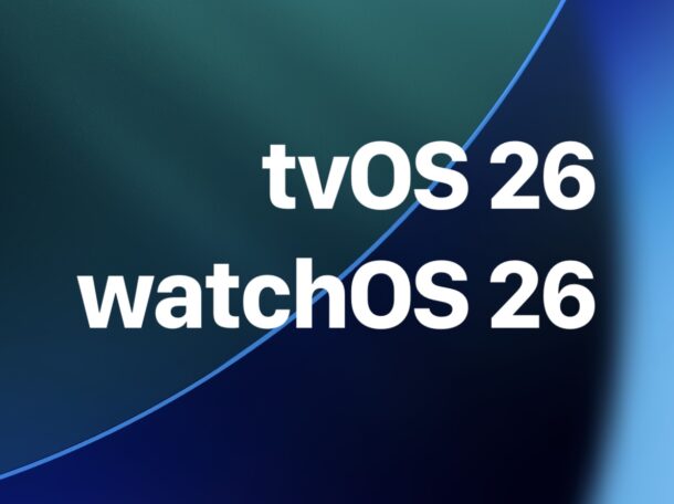tvOS 26 and watchOS 26